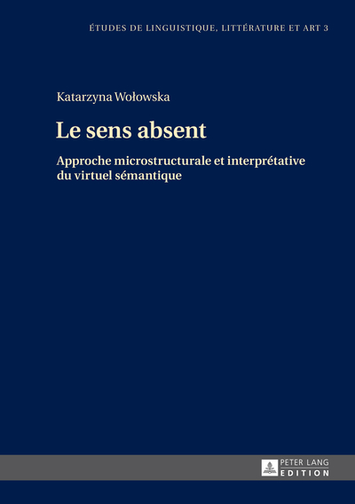 Image de LE SENS ABSENT