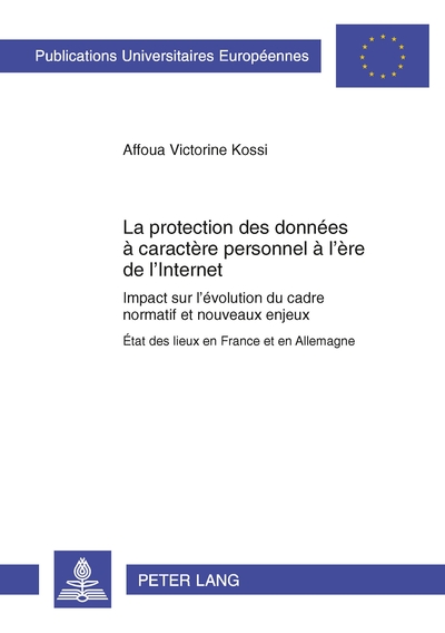 Picture of La protection des données à caractère personnel à l'ère de l'Internet
