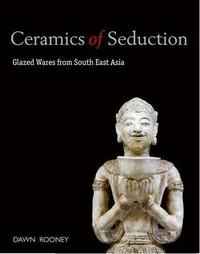 Picture of Ceramics of Seduction /anglais