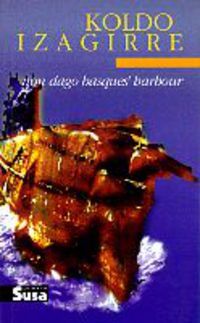 Picture of NON DAGO BASQUES' HARBOUR