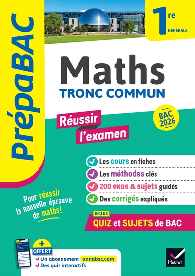 Image de Prépabac Réussir l'examen Maths 1re générale (tronc commun) - Bac 2026