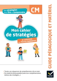 Picture of Des stratégies pour lire et comprendre des textes narratifs CM - Ed. 2024 - Guide pédagogique