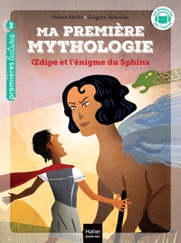 Picture of Ma première mythologie - Oedipe et l'énigme du sphinx CP/CE1 6/7 ans