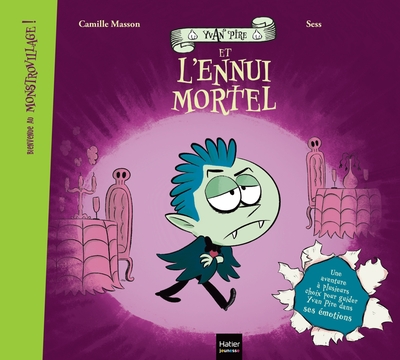 Picture of Bienvenue au Monstrovillage ! - Yvan Pire et l'ennui mortel