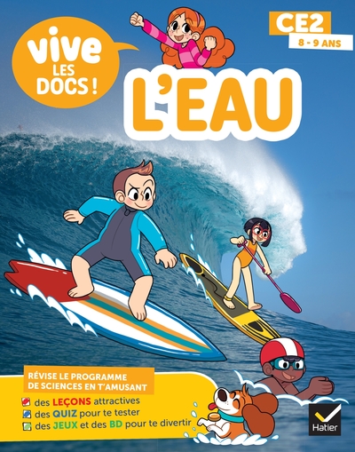 Image de Documentaire Vive le - tome 2 - L'eau - Mon p'tit docu CE2