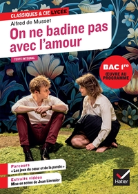 Picture of On ne badine pas avec l'amour (oeuvre au programme du Bac de français 2026, 1re générale & techno)