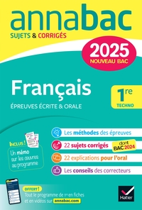 Image de Annales du bac Annabac 2025 Français 1re technologique (bac de français écrit & oral)