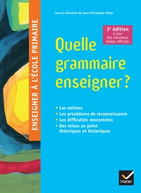 Picture of Quelle grammaire enseigner ? Nouvelle édition 2023