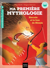Image de Ma première mythologie - Hercule et le lion de Némée - CP/CE1 6/7 ans