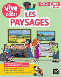 Image de Documentaire Vive le - tome 3 - Les paysages - Mon p'tit docu CM1