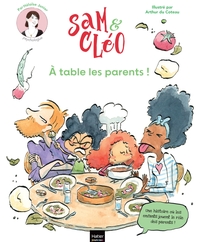 Image de Sam & Cléo, c'est le monde à l'envers - À table les parents !