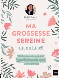 Picture of Ma grossesse sereine au naturel