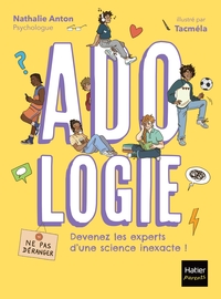 Image de Adologie - La BD pour comprendre son ado