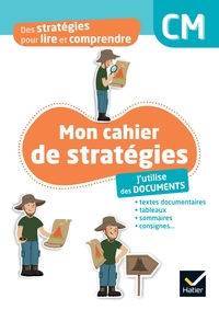 Picture of Des stratégies pour lire et comprendre - J'utilise des documents CM - Ed. 2024 - Cahier élève