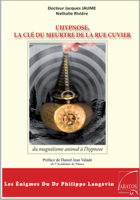 Image de L’Hypnose, la clé du meurtre de la rue Cuvier.