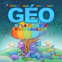 Picture of Géo et la planète Tout couleur