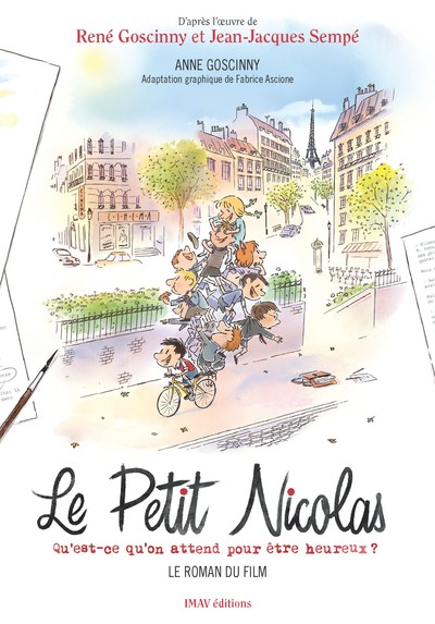 Picture of Le Petit Nicolas - Qu'est-ce qu'on attend pour être heureux ? - Le roman du film