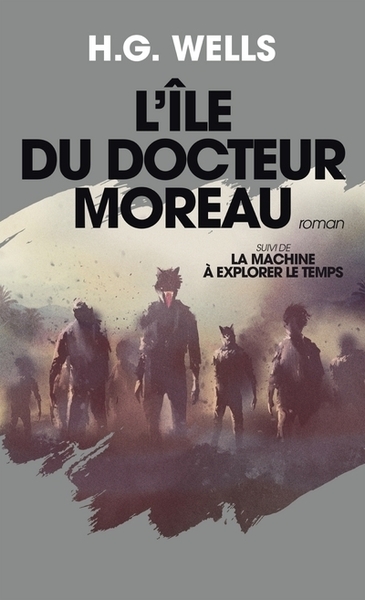 Picture of L'île du Dr Moreau - Suivi de la machine à explorer le temps