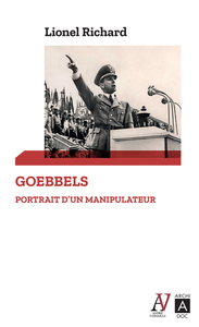 Image de Goebbels - Portrait d'un manipulateur