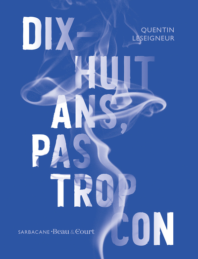 Image de Dix-huit ans pas trop con