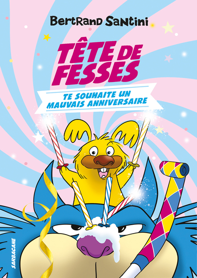 Image de Tête de Fesses te souhaite un mauvais anniversaire