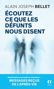 Image de Écoutez ce que les defunts nous disent