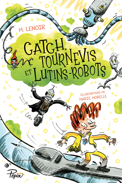 Picture of Catch, tournevis et lutins-robots