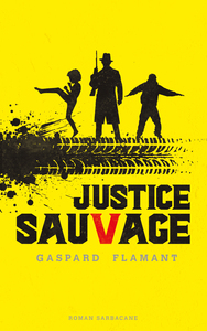 Picture of Justice sauvage