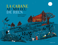 Image de La cabane au milieu de rien