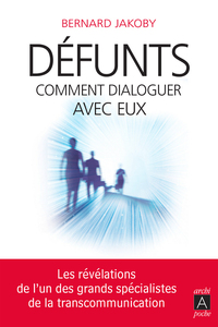 Image de Défunts : comment dialoguer avec eux