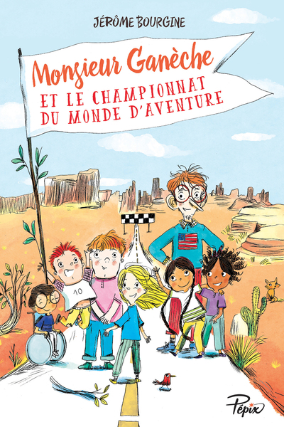 Picture of Monsieur Ganèche et le championnat du monde d'aventure