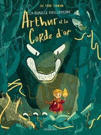 Picture of La famille Vieillepierre - Arthur et la corde d'or