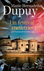 Image de Un festival meurtrier - Les enquête de Maud Delage