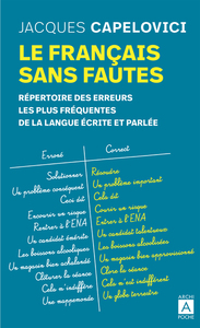 Image de Le français sans fautes - Répertoire des erreurs les plus fréquentes de la langue écrite et parlée