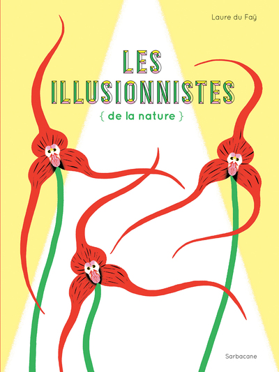 Image de Les Illusionnistes de la nature