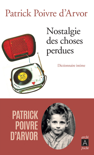 Picture of Nostalgie des choses perdues - Dictionnaire intime