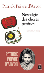 Picture of Nostalgie des choses perdues - Dictionnaire intime
