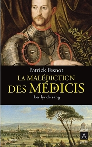 Picture of La malédiction des Médicis - Tome 2 Les lys de sang