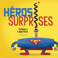 Image de Héros surprises