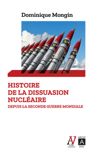 Image de Histoire de la dissuasion nucléaire - Depuis la seconde guerre mondiale