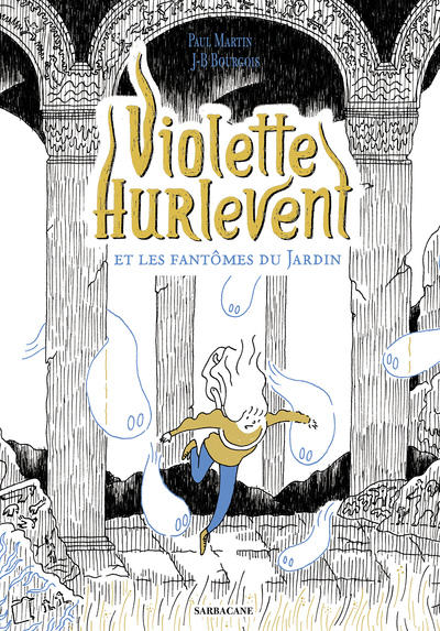 Picture of Violette Hurlevent et les fantômes du Jardin