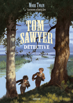 Picture of Tom Sawyer détective