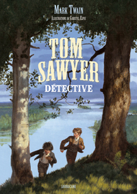 Picture of Tom Sawyer détective