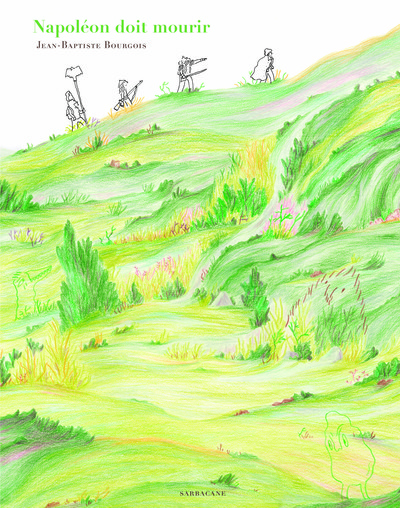 Picture of Napoléon doit mourir