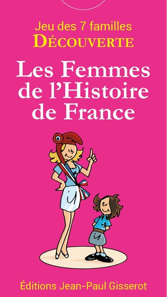 Picture of 7 familles découverte : Les Femmes de l'Histoire de France
