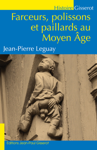 Image de Farceurs, polissons et paillards au Moyen âge