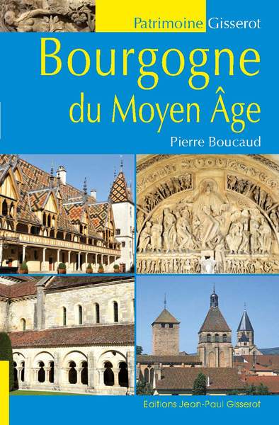 Picture of Bourgogne du Moyen-Âge