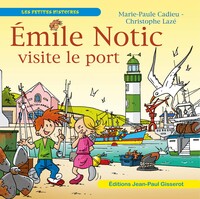 Image de Émile Notic visite le port