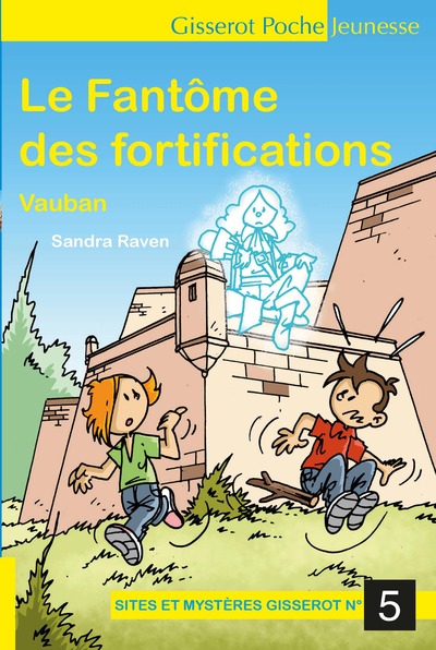 Image de Le fantôme des fortifications Vauban
