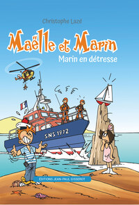 Image de Maëlle et Marin – Marin en détresse